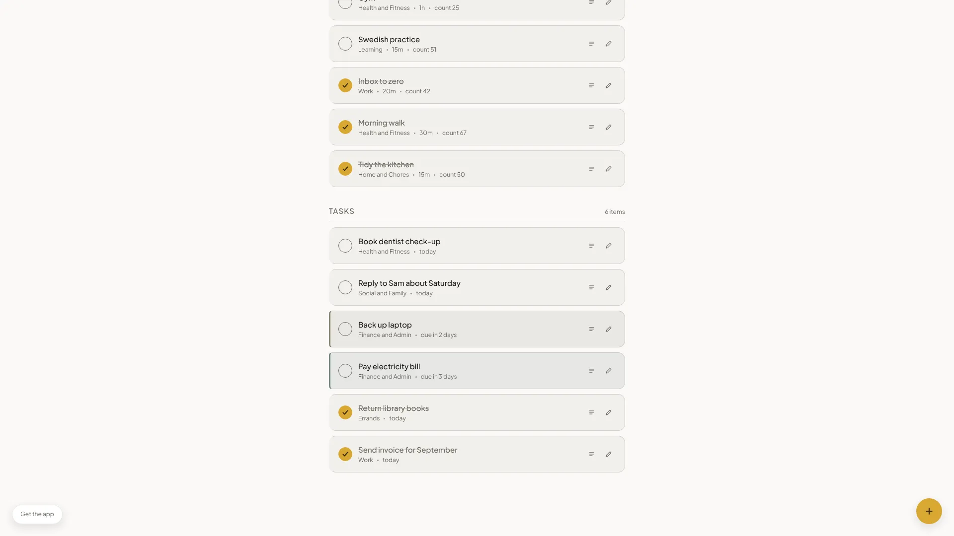 The day's routines and tasks, some ticked off